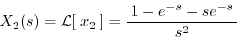 \begin{displaymath}
{\mathcal L}[\:t^{2} e^{-a t}\:] = \frac{\:2\:}{\:(s + a)^{3}\:}
\end{displaymath}